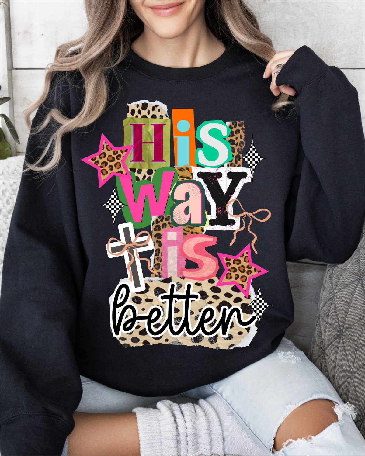 His Way is Better Crew (youth sizes also available)