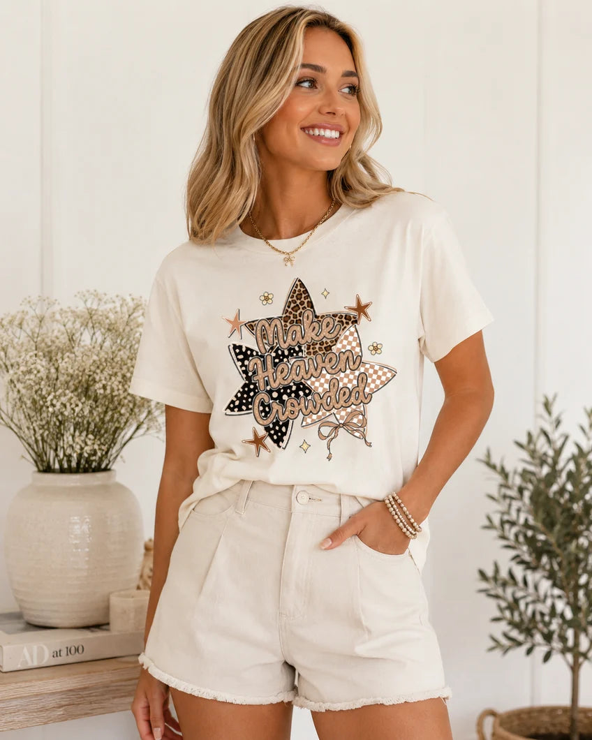 Make Heaven Crowded Tee
