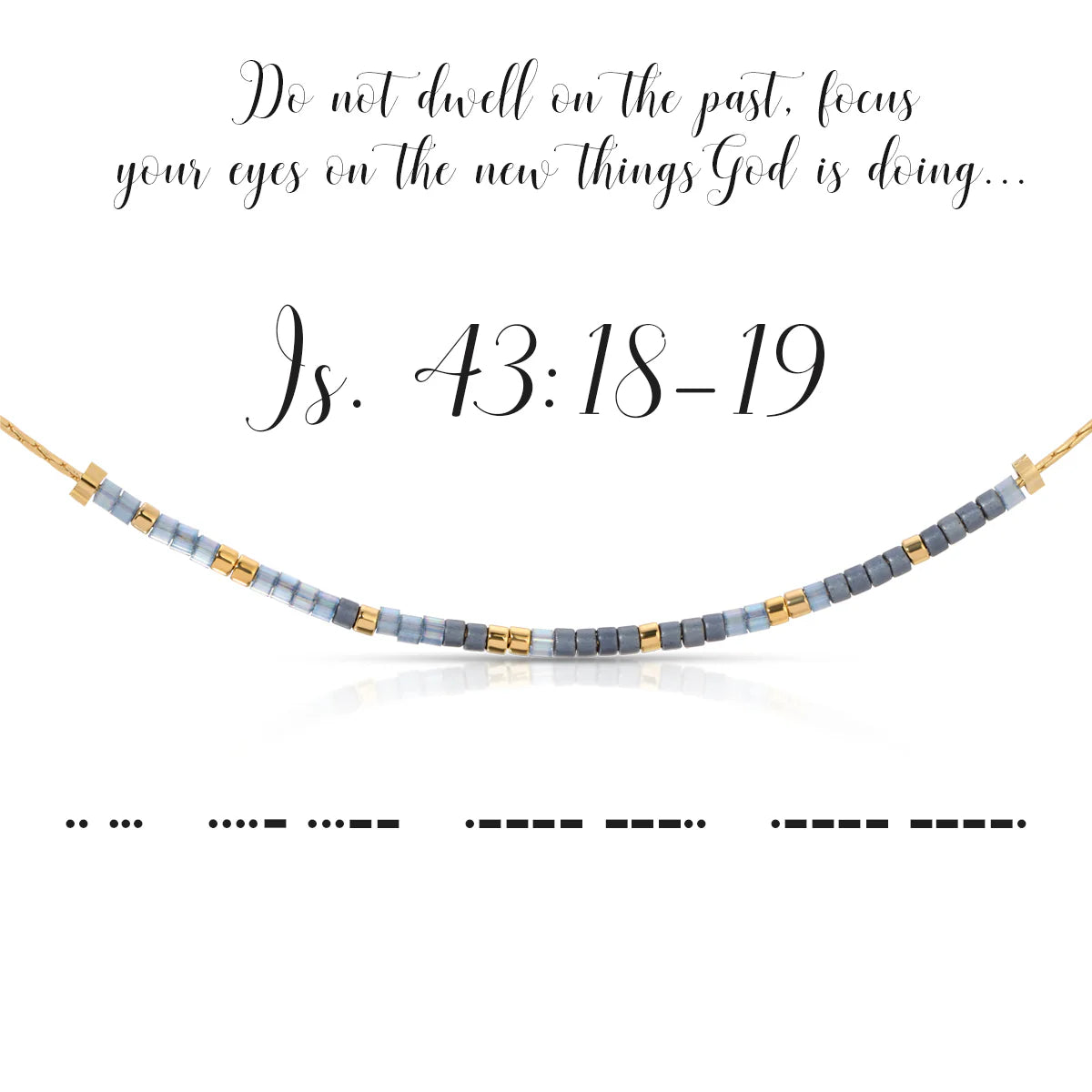 Dot & Dash Isaiah 43:18-19 Necklace