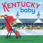 Kentucky Baby Board Book