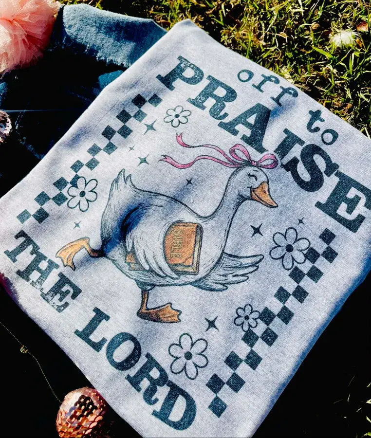 Off to Praise the Lord Goose T-Shirt