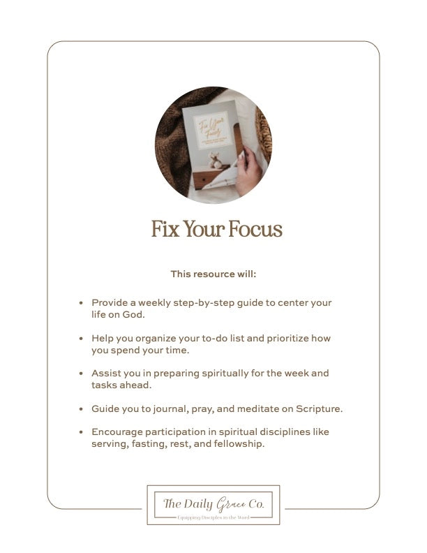 Fix Your Focus | A 52-Week Guide To Help You Put God First
