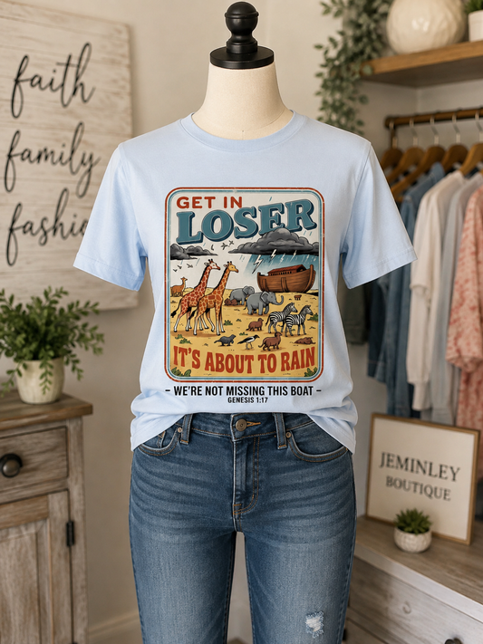 Noah's Ark T-shirt - Get in Loser
