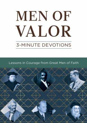 Men of Valor 3 minute devotions paperback