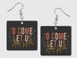 O Come Let Us Adore Him Earrings