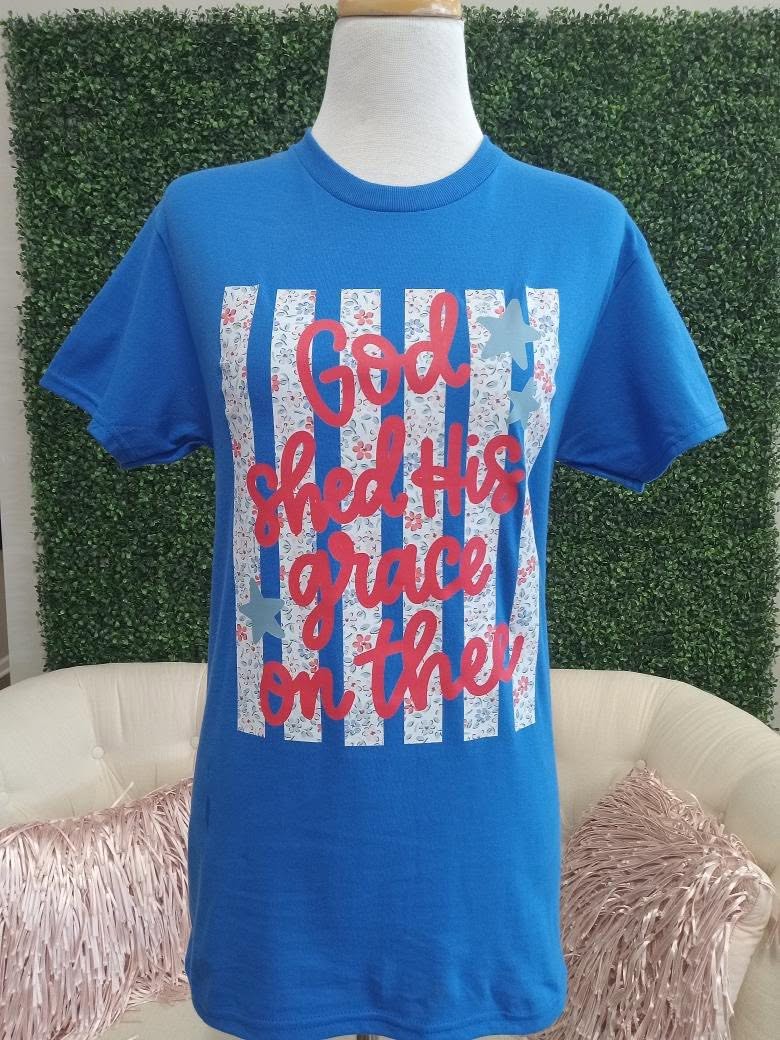 God Shed His Grace T-shirt