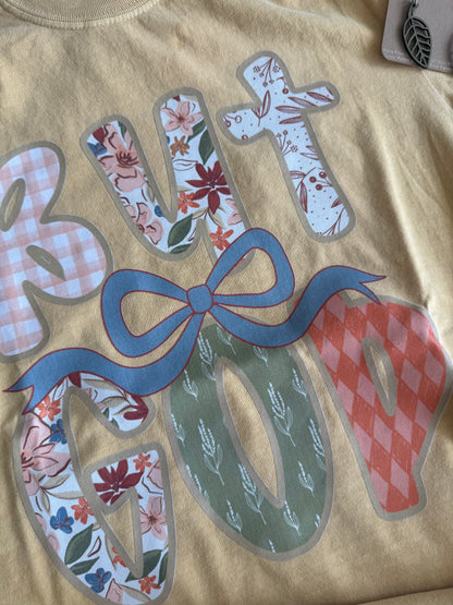 But God Graphic Tee - Comfort Colors