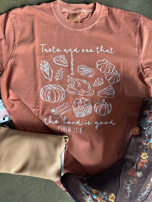 Taste and See that the Lord is Good Graphic Tee - Comfort Colors