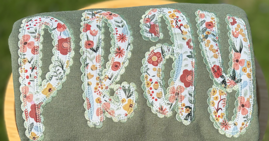 Pray Green Floral Christian Appliqué Embroidered Crewneck