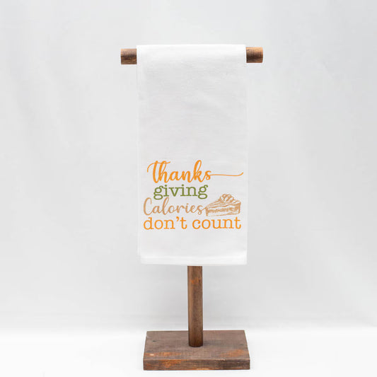 Thanksgiving Calories Don't Count Hand towel