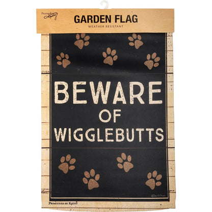 Beware of Wigglebutts Garden Flag