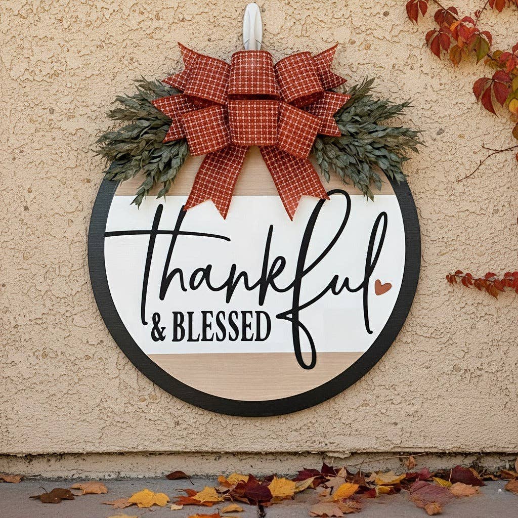 Thankful and Blessed Door Hanger