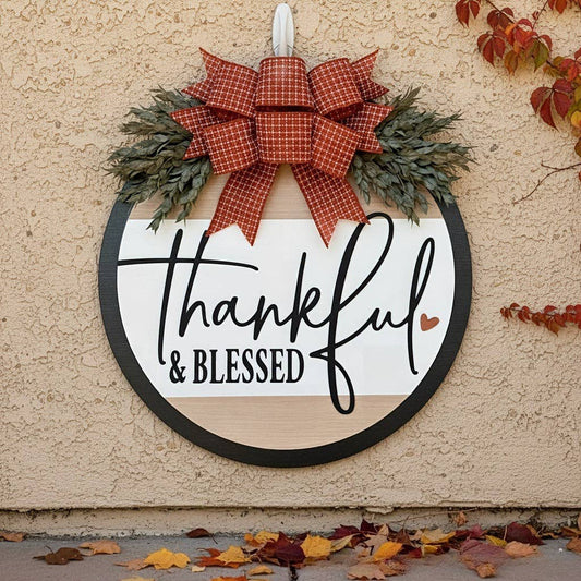 Thankful and Blessed Door Hanger