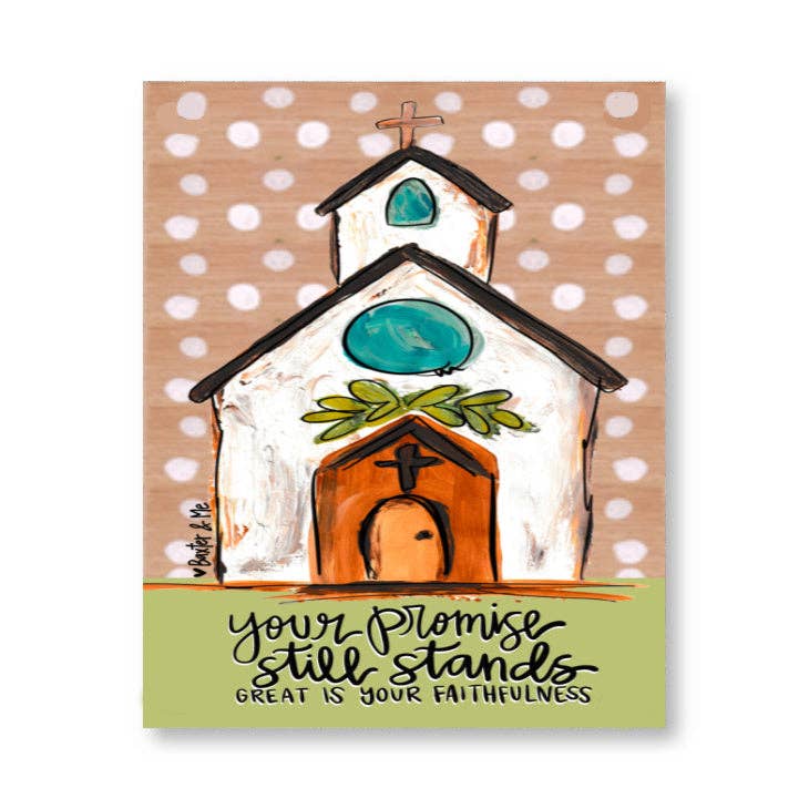 Your Promise Still Stands Wrapped Canvas