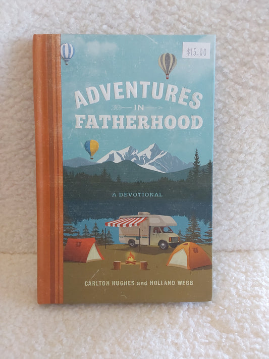 Adventures in Fatherhood Devotional